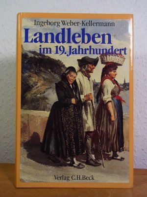 Landleben im 19. Jahrhundert