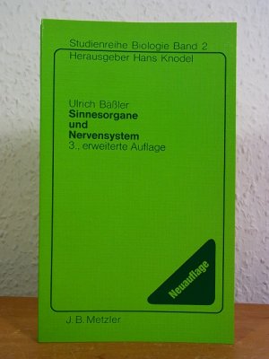 gebrauchtes Buch – Bäßler, Prof. Dr. Ulrich, Prof. Dr. Holk Cruse und Prof. Dr. Walter Pflumm – Sinnesorgane und Nervensystem (Studienreihe Biologie Band 2)