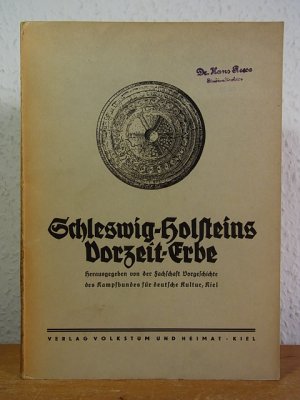 Schleswig-Holsteins Vorzeit-Erbe [Mappe mit 100 entnehmbaren Bildtafeln und Begleitheft]