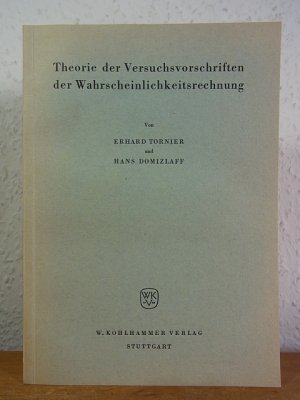 antiquarisches Buch – Tornier, Erhard und Hans Domizlaff – Theorie der Versuchsvorschriften der Wahrscheinlichkeitsrechnung