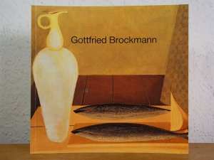 gebrauchtes Buch – Bohnen, Uli und Jürgen Hacker  – Gottfried Brockmann. Ausstellung Overbeck-Gesellschaft, Lübeck, 29. Juni - 11. August 1985