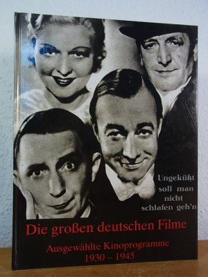 gebrauchtes Buch – Mertens, Eberhard  – Die großen deutschen Filme. Ausgewählte Filmprogramme 1930 - 1945