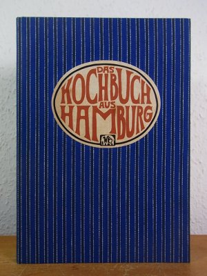 gebrauchtes Buch – Hellermann, Dorothee von – Das Kochbuch aus Hamburg