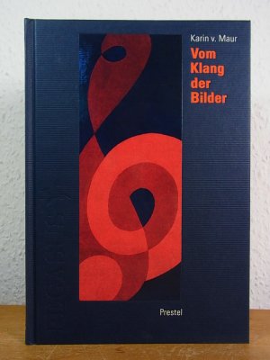 gebrauchtes Buch – Maur, Karin von – Vom Klang der Bilder (Pegasus-Bibliothek)