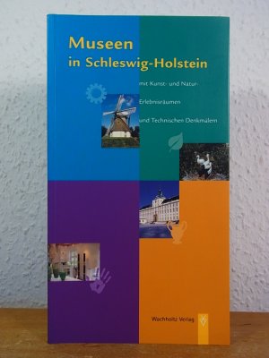 gebrauchtes Buch – Janzen, Dr. Brigit und Dr – Museen in Schleswig-Holstein mit Kunst- und Naturerlebnisräumen und technischen Denkmälern