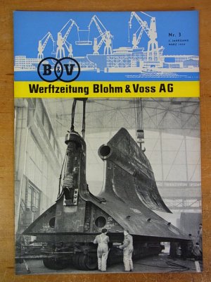 Werftzeitung der Blohm & Voss AG. Nr. 3, 2. Jahrgang 1959