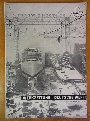 antiquarisches Buch – Deutsche Werft - DW  – Werkzeitung Deutsche Werft - DW. Heft 2, 1953