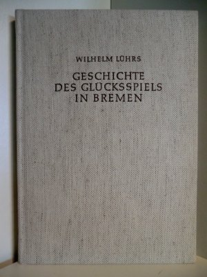 Geschichte des Glücksspiels in Bremen