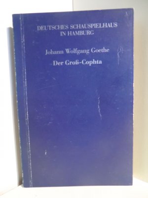 gebrauchtes Buch – Goethe, Johann Wolfgang – Der Groß-Cophta. Programmbuch 6. Spielzeit 1982/83