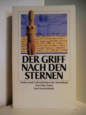 gebrauchtes Buch – Elke Dauk – Der Griff nach den Sternen. Suche nach Lebensformen im Abendland