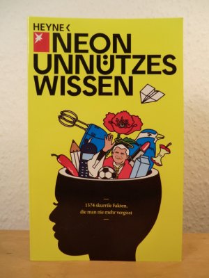 gebrauchtes Buch – Ebert, Michael / Klotzek – Neon unnützes Wissen. 1374 skurrile Fakten, die man nie mehr vergisst