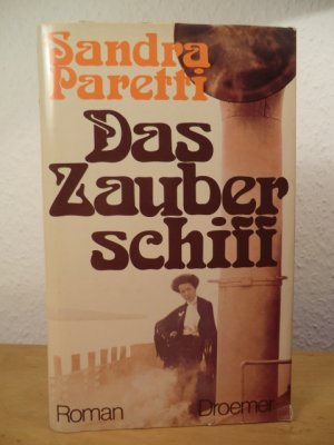 Das Zauberschiff (signiert / signed)