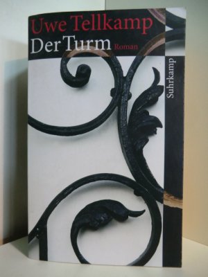 gebrauchtes Buch – Uwe Tellkamp – Der Turm. Geschichte aus einem versunkenen Land