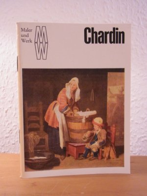 gebrauchtes Buch – Renate Hartleb – Jean-Baptiste Siméon Chardin. Kunstheftreihe "Maler und Werk"