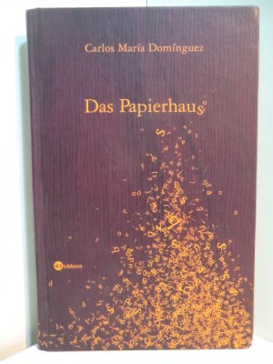 gebrauchtes Buch – Domínguez, Carlos María – Das Papierhaus. Erzählung