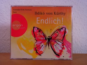 Endlich! Anneke Kim Sarnau liest Ildikó von Kürthy. Hörbuch auf 4 Audio-CDs