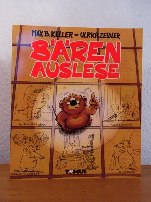 gebrauchtes Buch – Keller, Max B – Bärenauslese