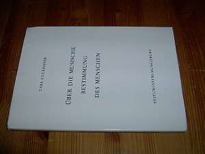 Über die musische Bestimmung des Menschen. Rede zur Eröffnung der Salzburger Festspiele 1970. (WIDMUNGSEXEMPLAR / SIGNIERT). (= Salzburger Festreden, […]