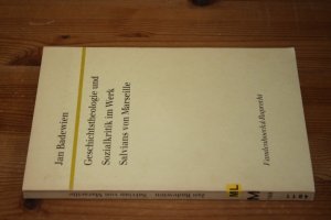 Geschichtstheologie und Sozialkritik im Werk Salvians von Marseille. (= Forschungen zur Kirchen- und Dogmengeschichte, Band 32).