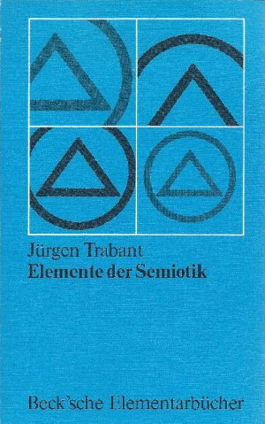 gebrauchtes Buch – Jürgen Trabant – Elemente der Semiotik