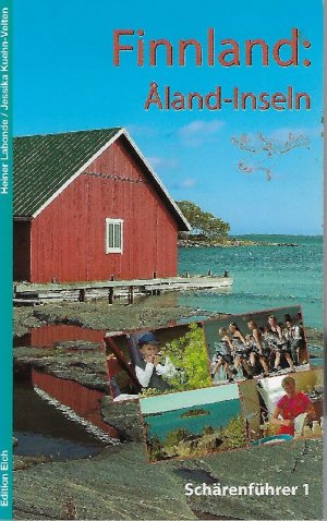 gebrauchtes Buch – Labonde, Heiner und Jessika Kuehn-Velten – Åland-Inseln [Finnland]