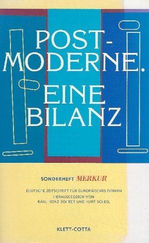 Postmoderne. Eine Bilanz. Merkur. Deutsche Zeitschrift für europäisches Denken 594/595. Sonderheft 1998