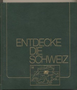 gebrauchtes Buch – Arthur Müller – Entdecke die Schweiz.