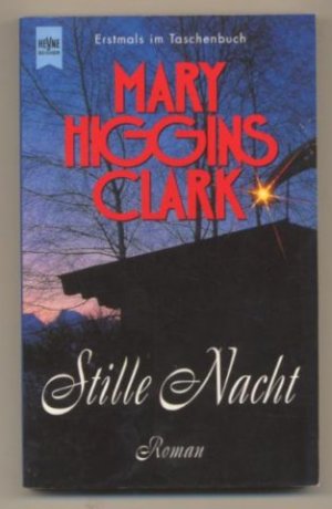 gebrauchtes Buch – Clark, Mary Higgins – Stille Nacht. Roman