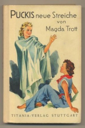 antiquarisches Buch – Magda Trott – Puckis neue Streiche.