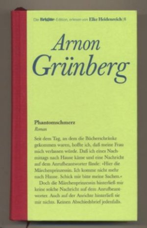 gebrauchtes Buch – Arnon Grünberg – Phantomschmerz. Roman aus dem Niederländischen von Rainer Kersten.