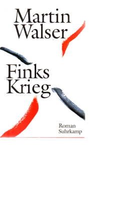 gebrauchtes Buch – Martin Walser – Finks Krieg.