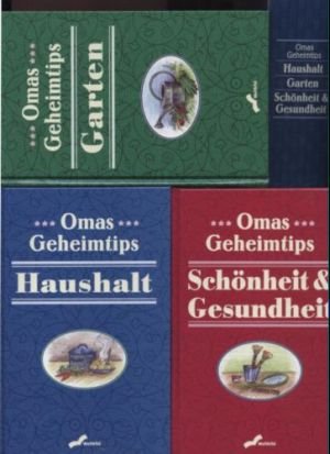 gebrauchtes Buch – Caroline Bayer – Omas Geheimtips. 3 Bände: Garten / Haushalt / Schönheit und Gesundheit.