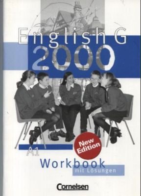 gebrauchtes Buch – Schwarz, Prof – English G 2000. Workbook mit Lösungen. Arbeitsheft, Band A1.