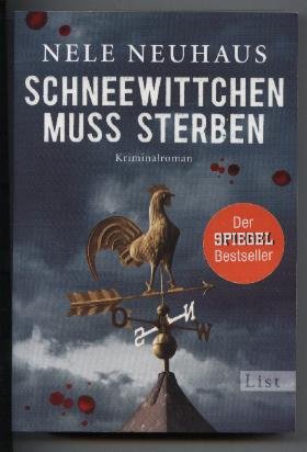 gebrauchtes Buch – Nele Neuhaus – Scheewittchen muss sterben. Kriminalroman.