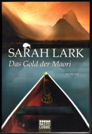 gebrauchtes Buch – Sarah Lark – Das Gold der Maori.