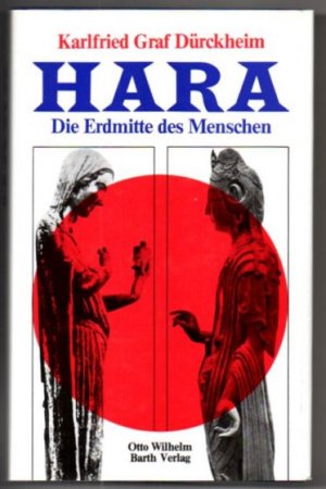 Hara. Die Erdmitte des Menschen.