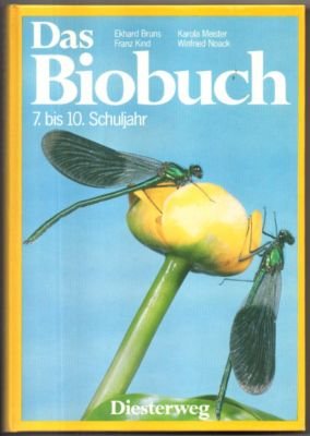 gebrauchtes Buch – Bruns, Ekhard, Franz Kind – Das Biobuch 7. bis 10. Schuljahr.