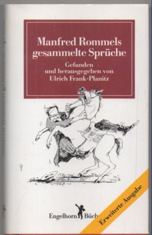 gebrauchtes Buch – Manfred Rommel – Manfred Rommels gesammelte Sprüche.