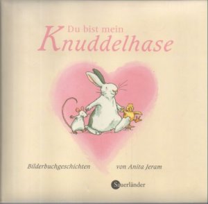 gebrauchtes Buch – Anita Jeram – Du bist mein Knuddelhase.