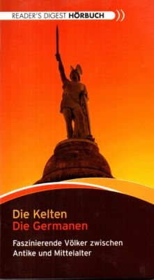 gebrauchtes Hörbuch – Drews, Gerald  – Die Kelten Die Germanen.  Faszinierende Völker zwischen Antike und Mittelalter Hörbuch mit 6 CDs.