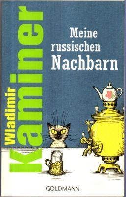 gebrauchtes Buch – Wladimir Kaminer – Meine russischen Nachbarn.