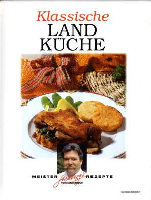 gebrauchtes Buch – Walter Stemberg – Klassische Landküche. Meister Stemberg's Rezepte.