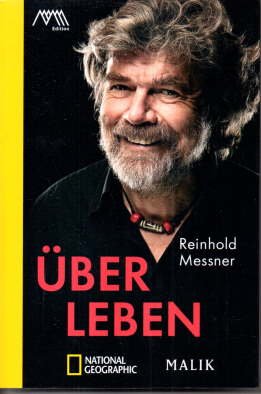 gebrauchtes Buch – Reinhold Messner – Über Leben.