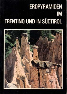 gebrauchtes Buch – Giuliano Perna – Erdpyramiden im Trentino und in Südtirol.