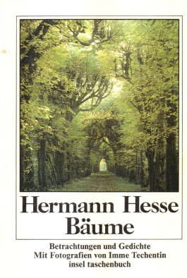 gebrauchtes Buch – Hesse, hermann Zusammenstellung der Texte von Volker Michels – Bäume. Betrachtungen und Gedichte.