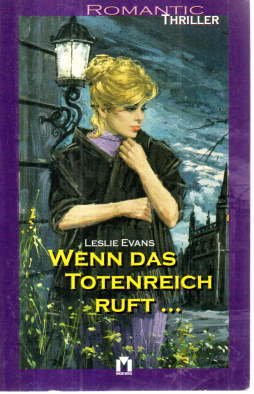 gebrauchtes Buch – Leslie Evans – Wenn das Totenreich ruft.