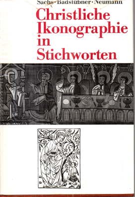 gebrauchtes Buch – Sachs, Hannelore – Christliche Ikonographie in Stichworten.