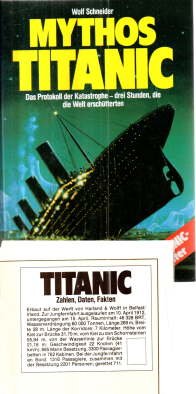 gebrauchtes Buch – Wolf Schneider – Mythos Titanic. Das Protokoll der Katastrophe - drei Stunden, die die Welt erschütterten.