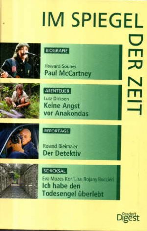 Biographie: Paul McCartney. Abenteuer: Keine Angst vor Anakondas. Reportage: Der Detektiv. Schicksal: Ich habe den Todesengel überlebt.