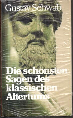 gebrauchtes Buch – Gustav Schwab – Die schönsten Sagen des klassischen Altertums.